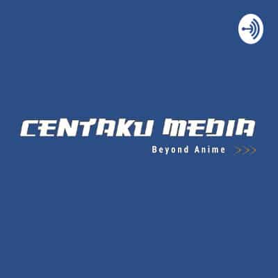 Read more about the article Centaku Media Podcast – Episode #00: Let’s Try That Again (+ Show Notes)