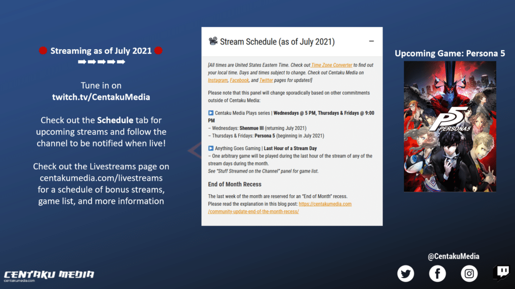 July 2021 Centaku Media Twitch Schedule