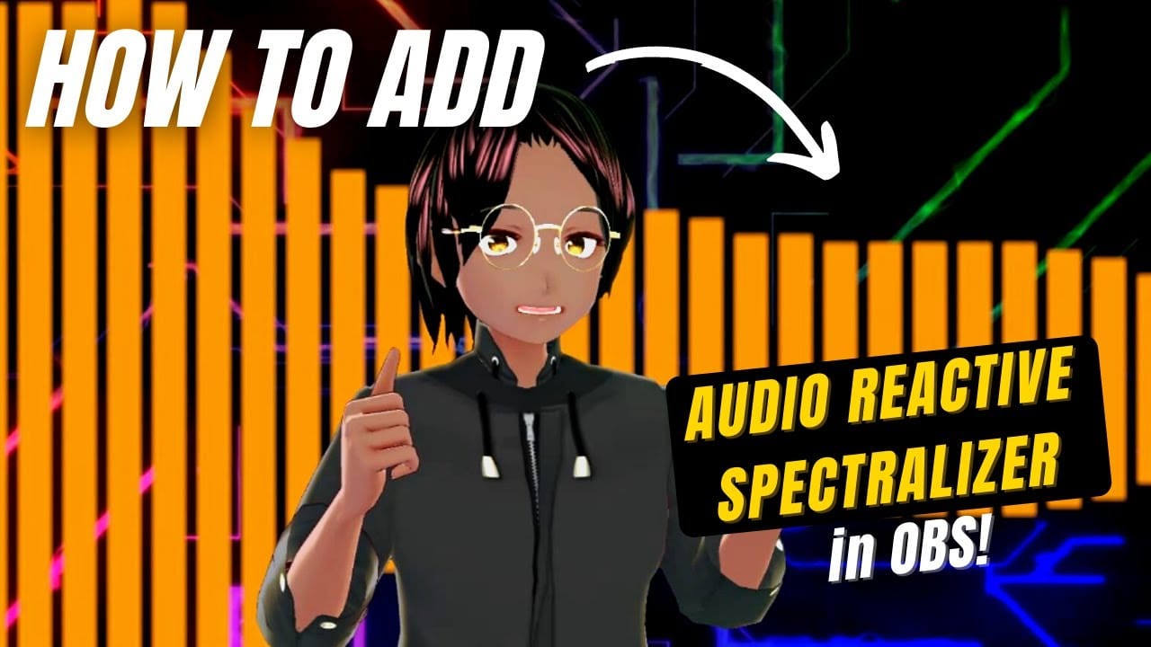 You are currently viewing How To: Add an Audio Spectralizer in OBS Studio